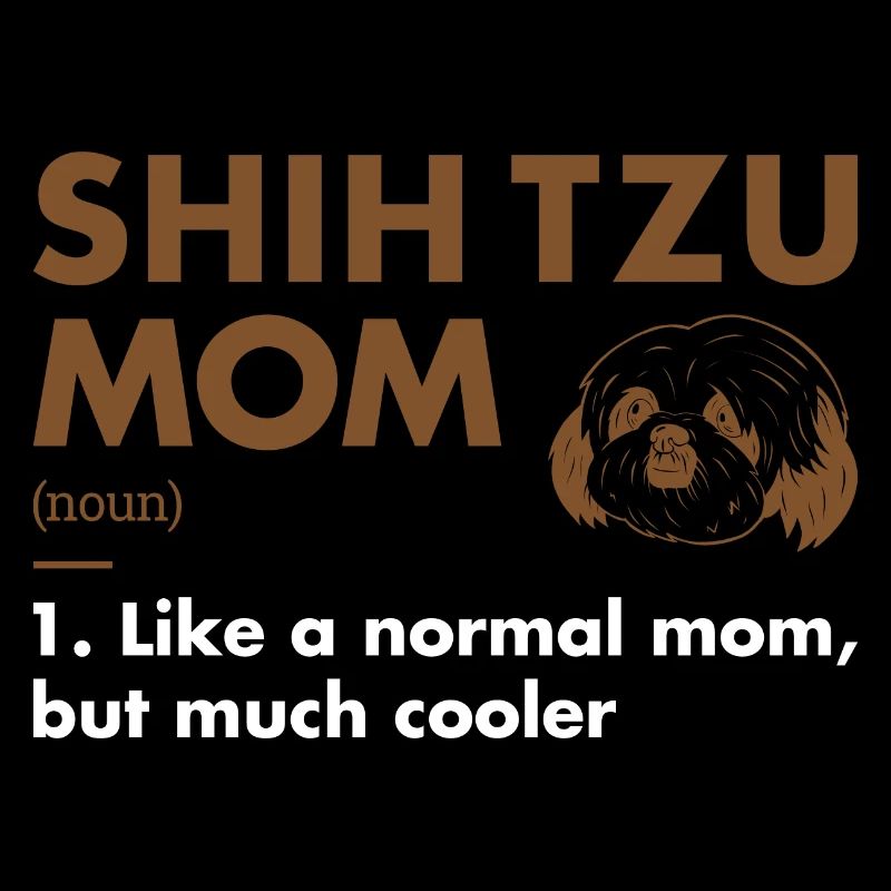 Shih Tzu Mom Definition