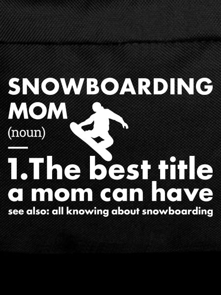 Sport Mom Snowboarding