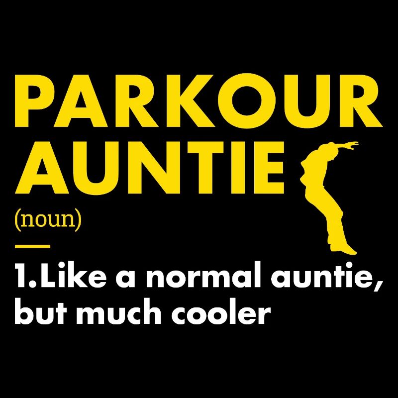 Traceur Auntie Definition Parkour