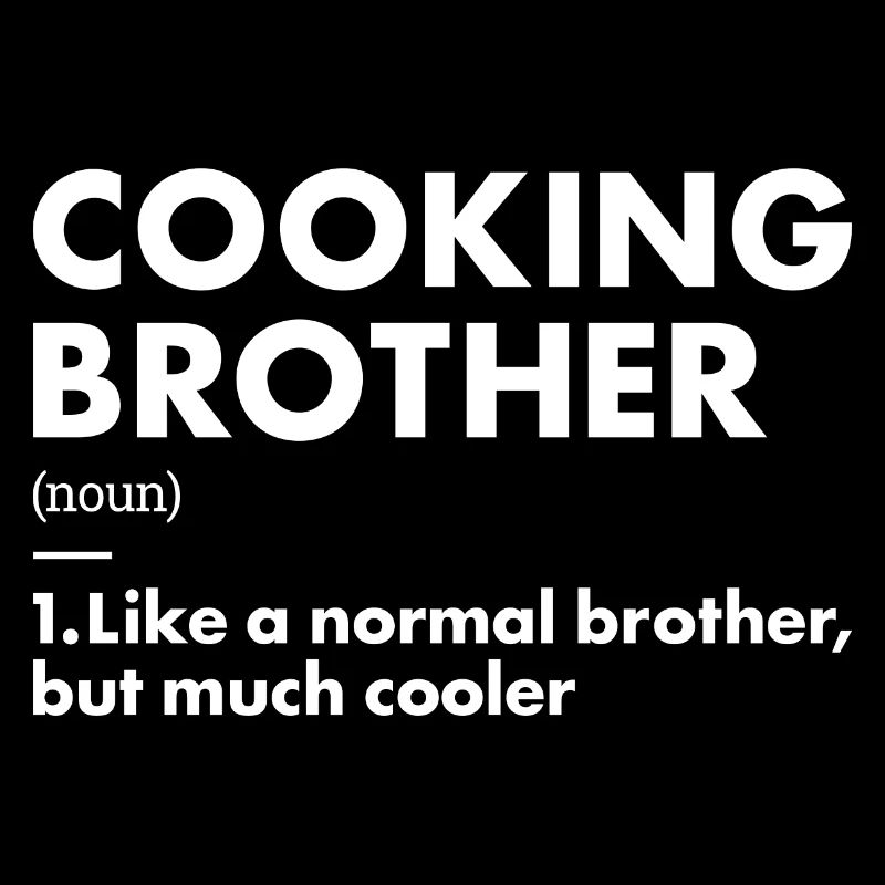 Cook Brother Definition Cooking