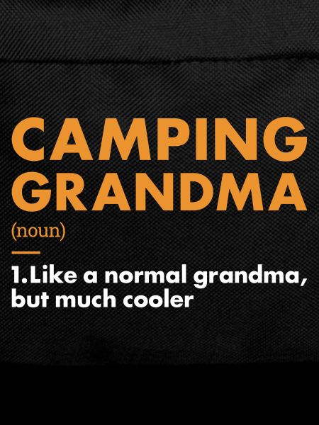 Camper Grandma Definition Camping