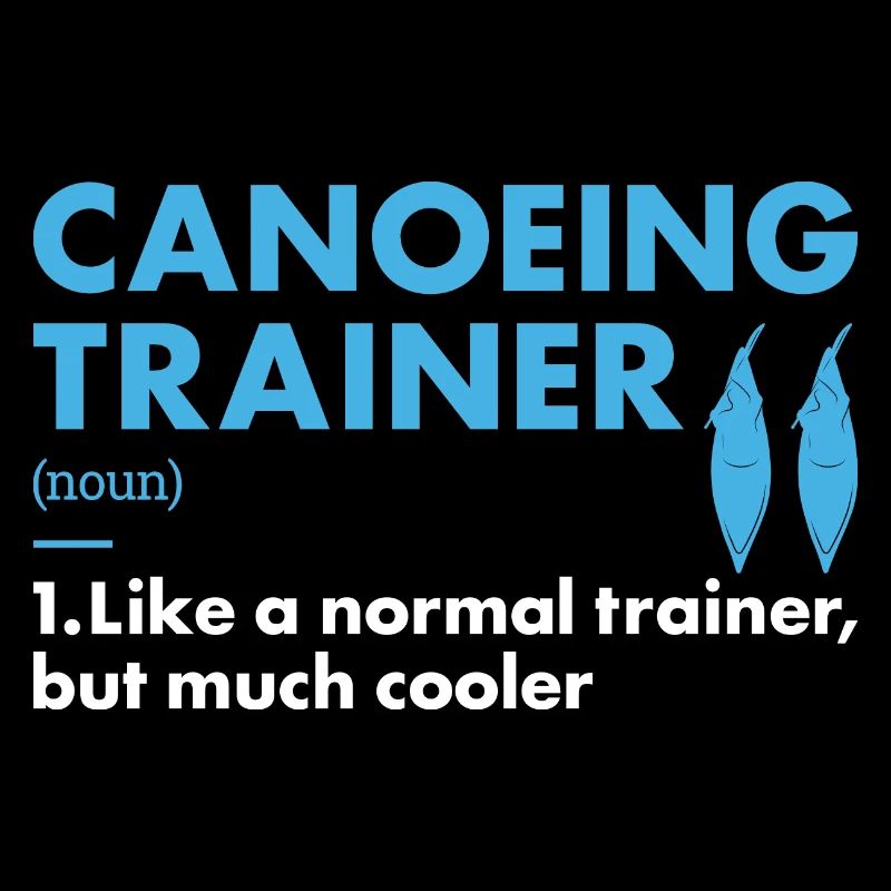 Canoeist Trainer Definition Canoeing