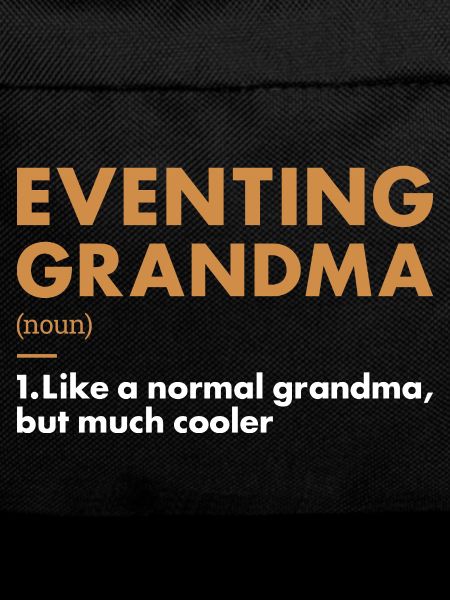 Rider Grandma Definition Eventing