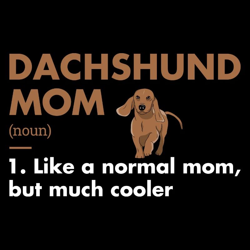 Dachshund Mom Definition