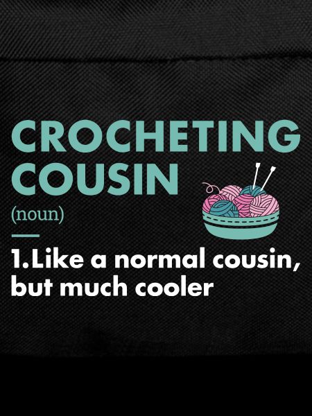 Crocheter Cousin Definition Crocheting