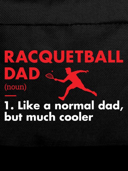 Sport Dad Definition Racquetball