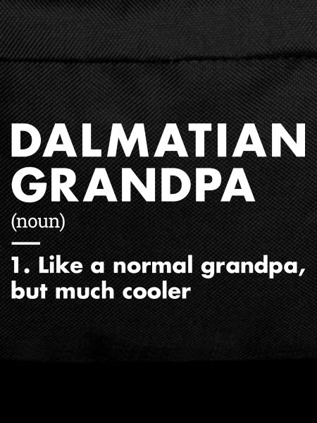 Dalmatian Grandpa Definition