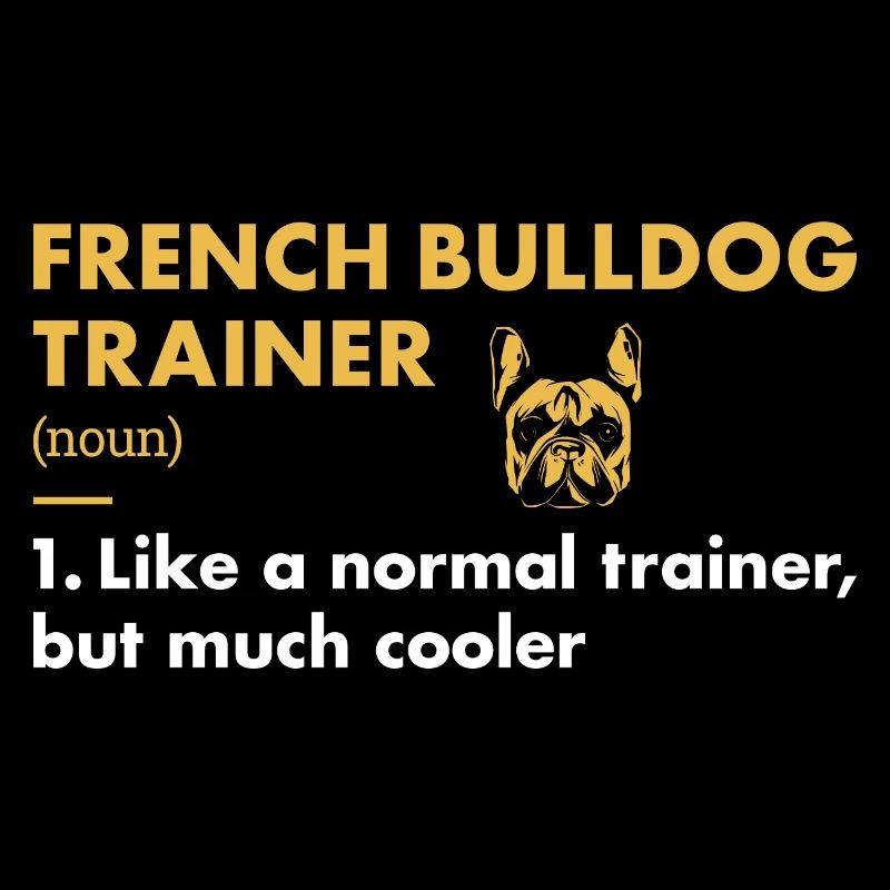 French Bulldog Trainer Definiton
