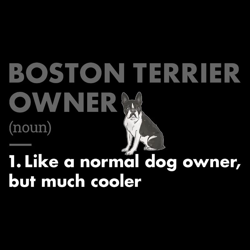 Boston Terrier Owner Definition
