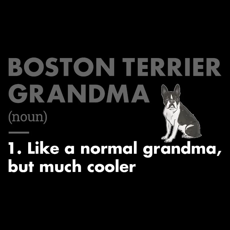 Boston Terrier Grand-mère Définition