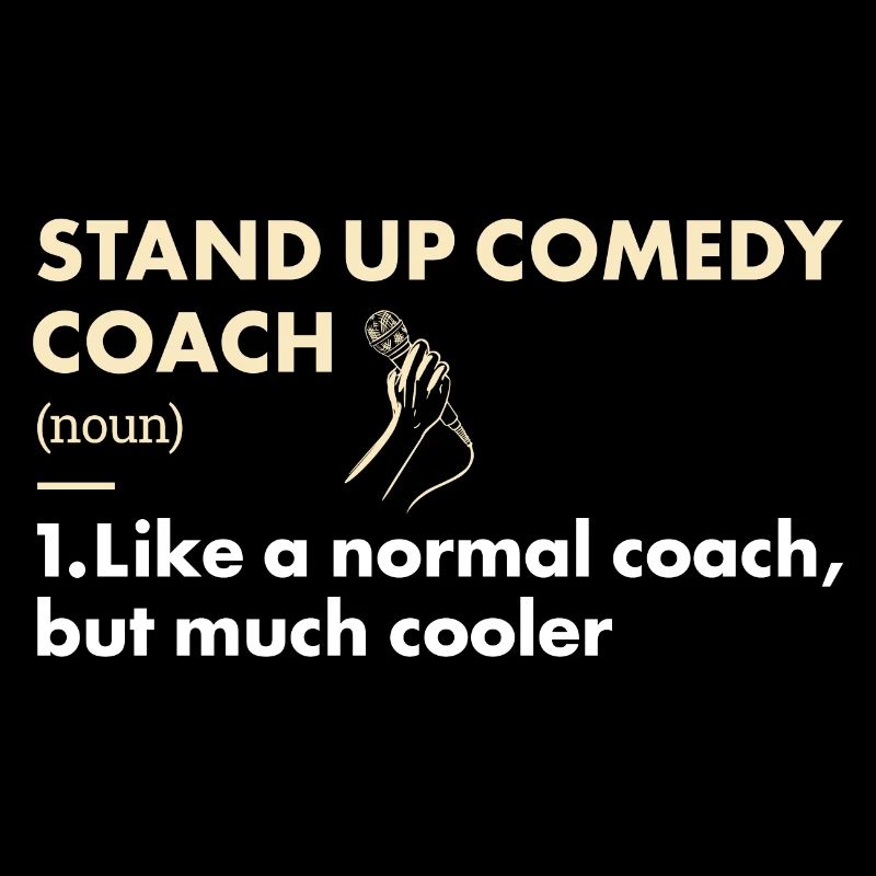Comedian Coach Definition Stand Up Comedy