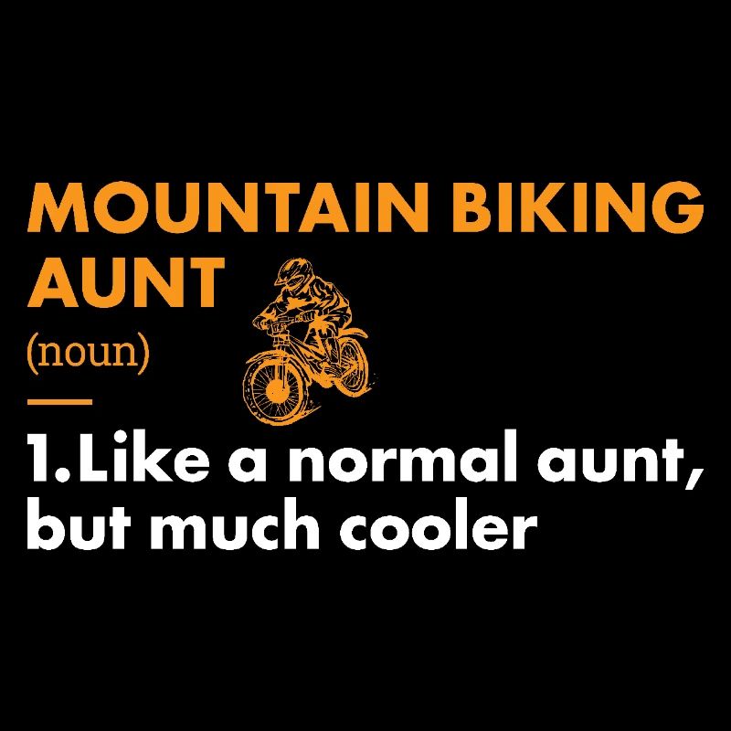 Biker Aunt Definition Mountain Biking