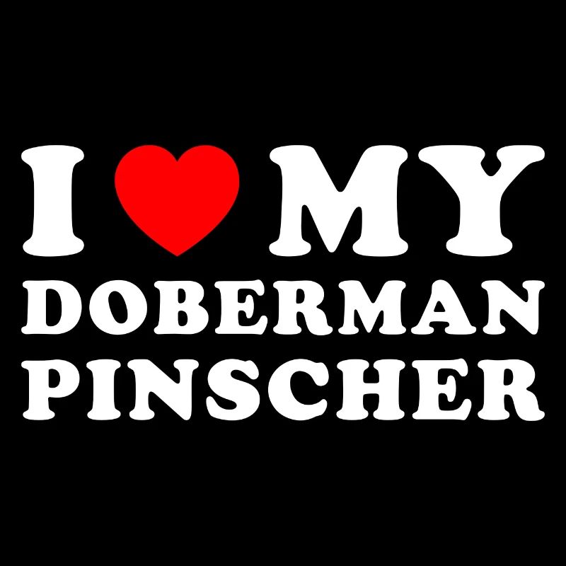 J’aime mon Doberman Pinscher