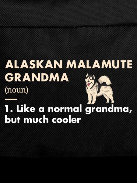 Alaskan Malamute Grandma Definition