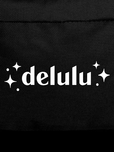 Delulu