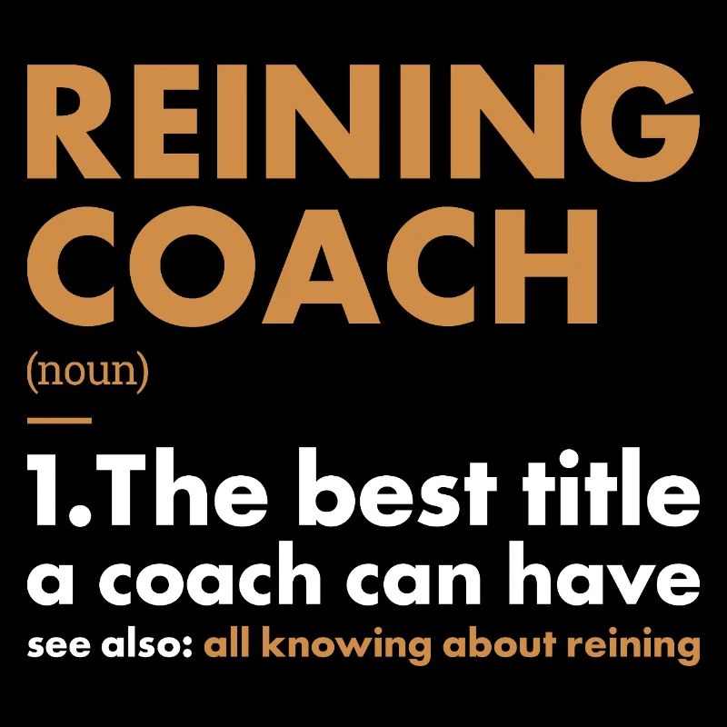 Pure Coach Definition Reining
