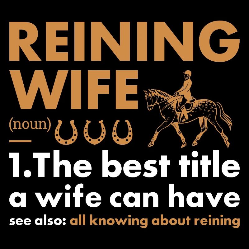 Reiner Wife Definition Reining