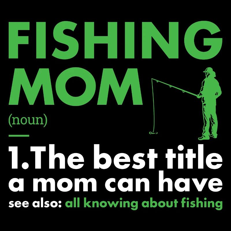 Fisher Mom Définition Pêche