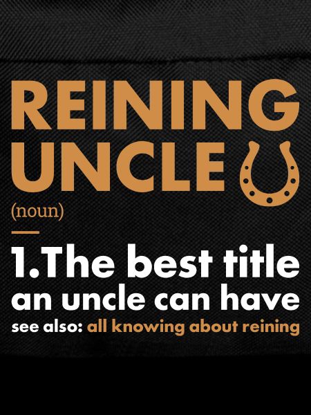 Reiner Uncle Definition Reining