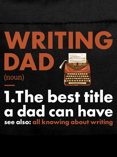 Writer Dad Definition Writing