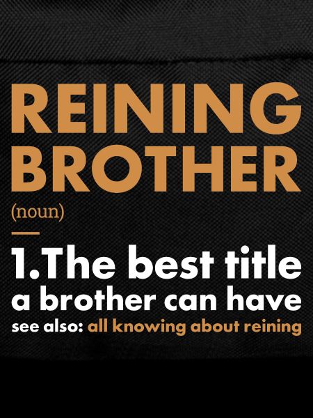 Reiner Brother Definition Reining