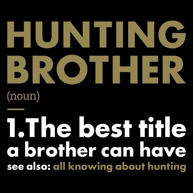 Hunter Brother Definition Hunting