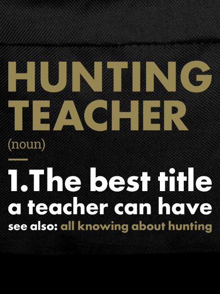 Hunter Teacher Definition Hunting