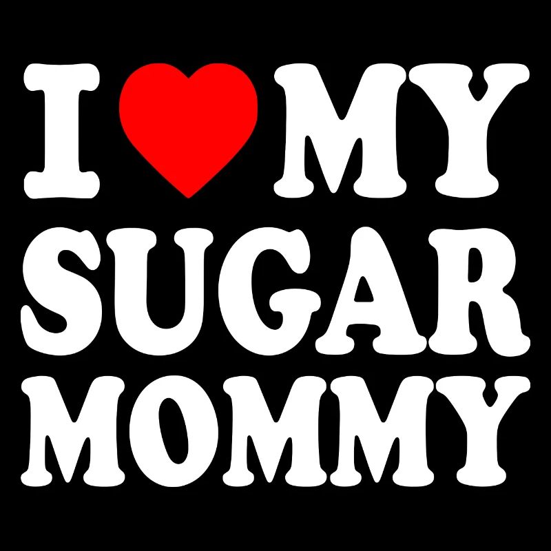 I love my Sugar mommy