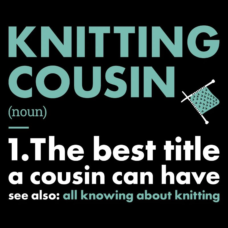 Knitter Cousin Definition Knitting