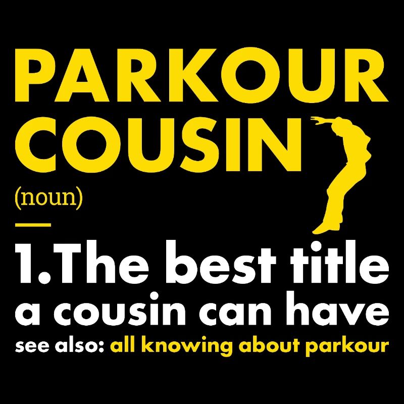 Traceur Cousin Definition Parkour