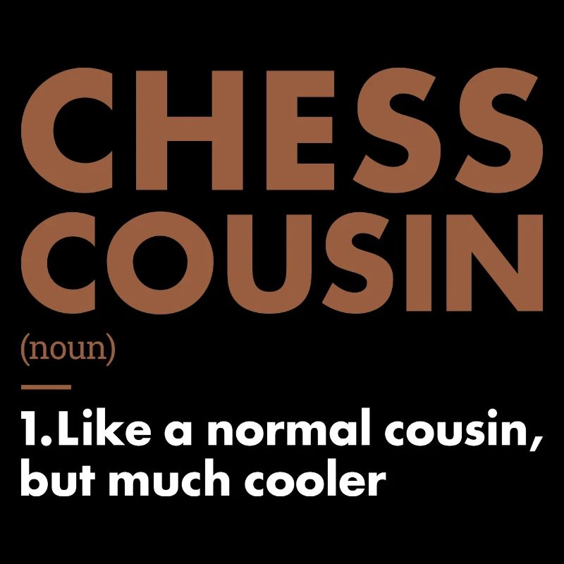 Chess Player Cousin Definition Chess