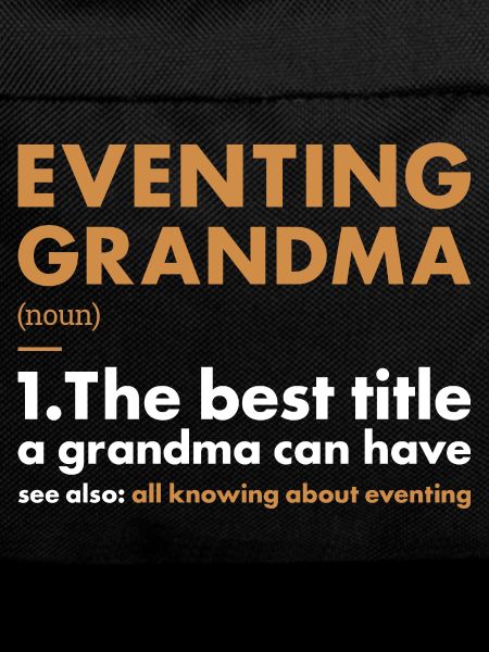 Rider Grandma Definition Eventing