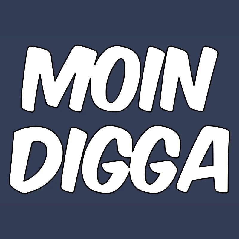 Moin Digga Hamburg