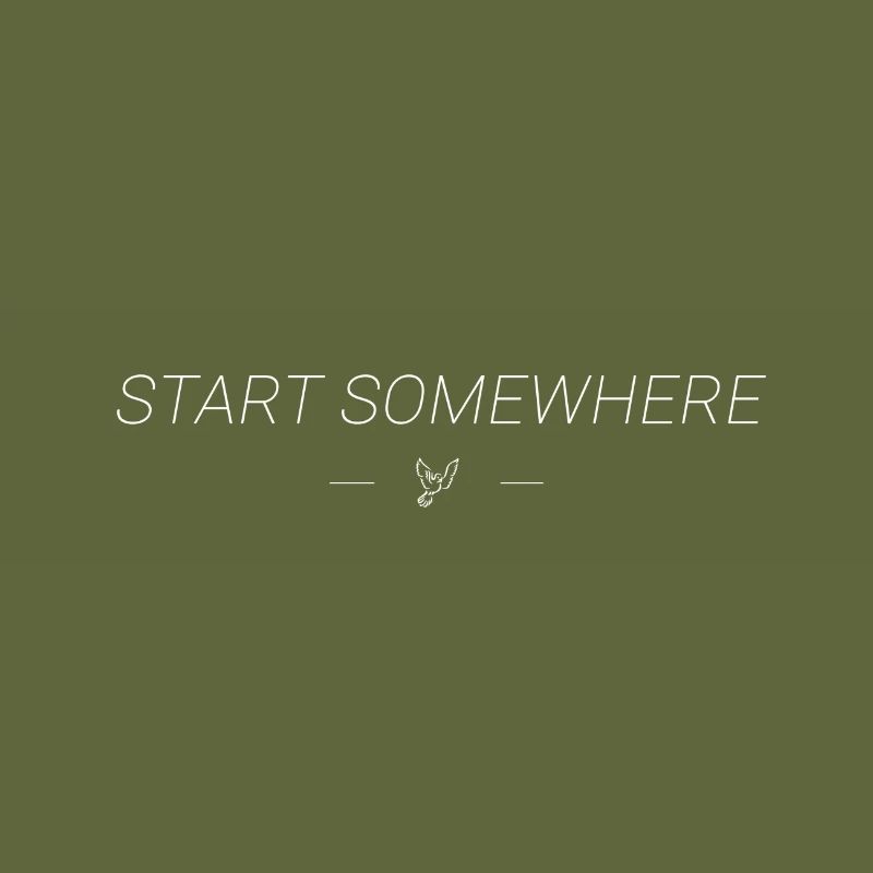 Start Somewhere