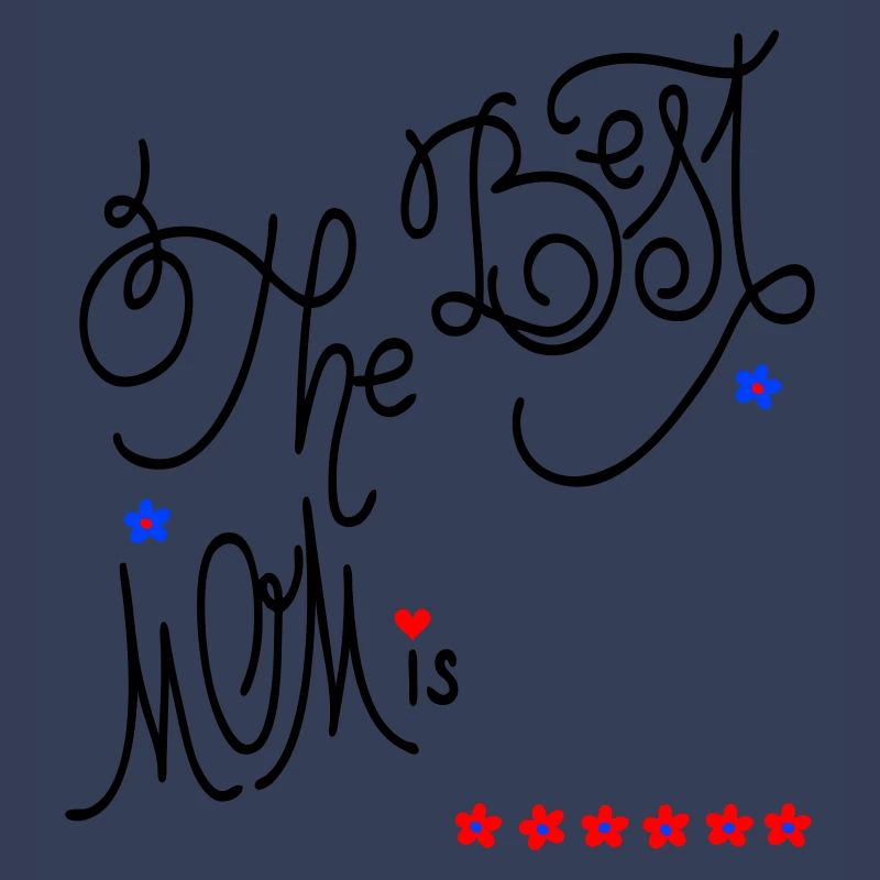the best Mom, Muttertag