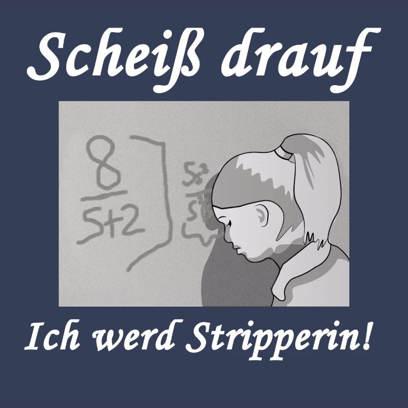 Scheiß drauf - Ich werd Stripperin!