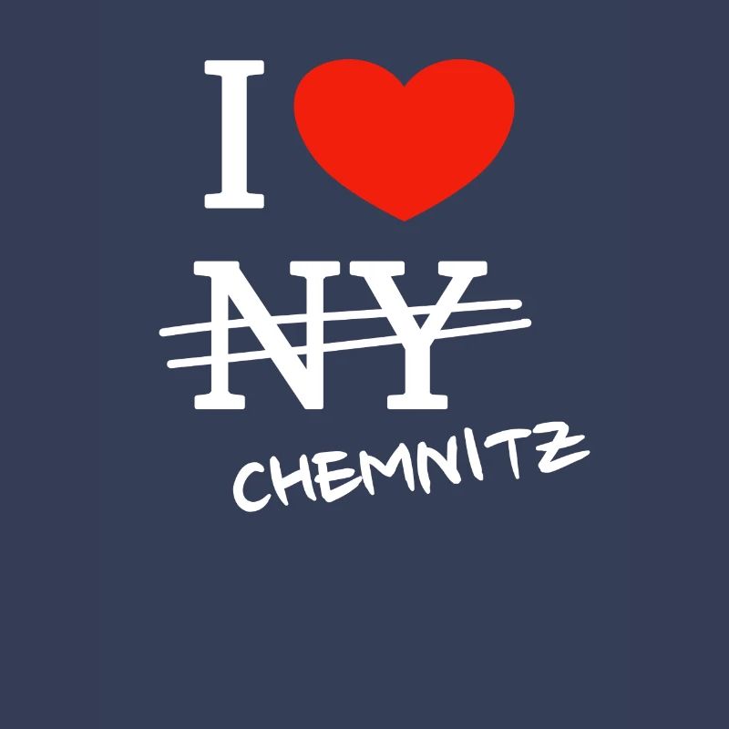 Ich liebe Chemnitz - I love Chemnitz