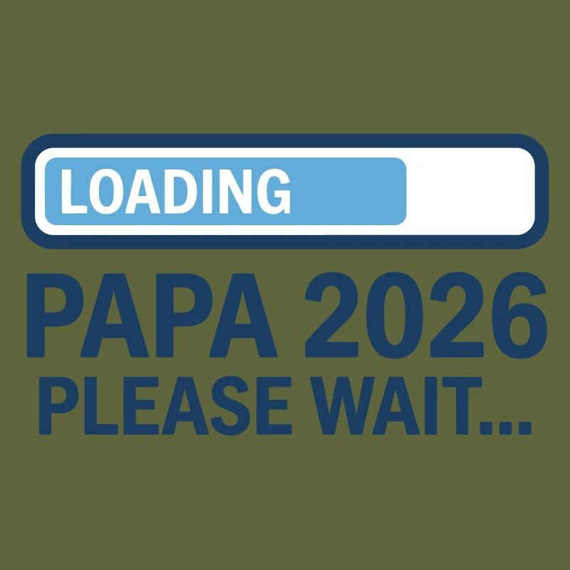 Dad 2026 Loading - Pregnancy Announcement