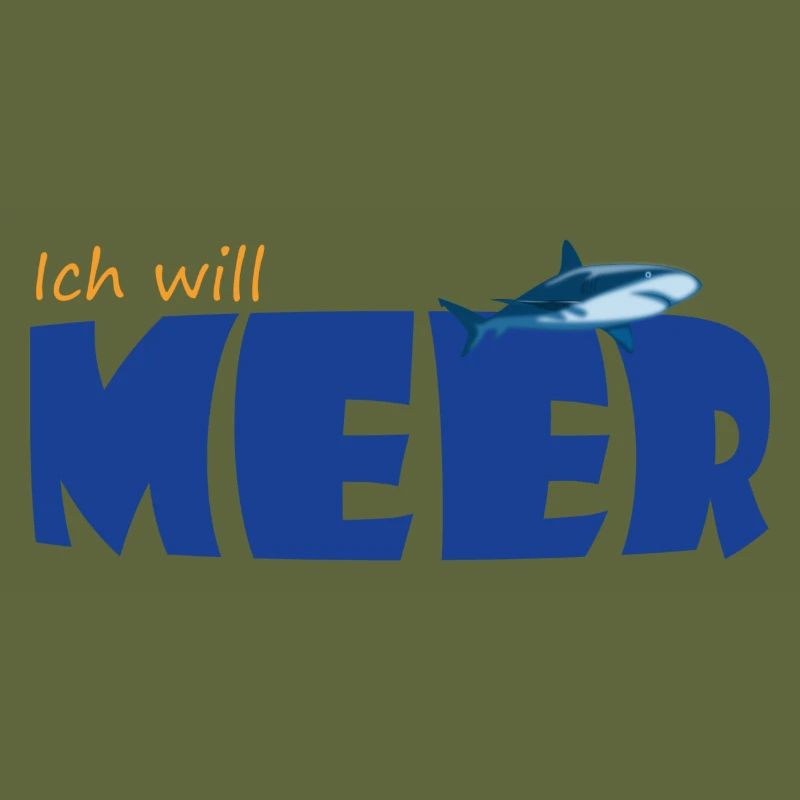 ICH WILL MEER