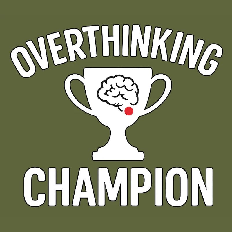 Overthinking Champion Funny Brain Cup Design