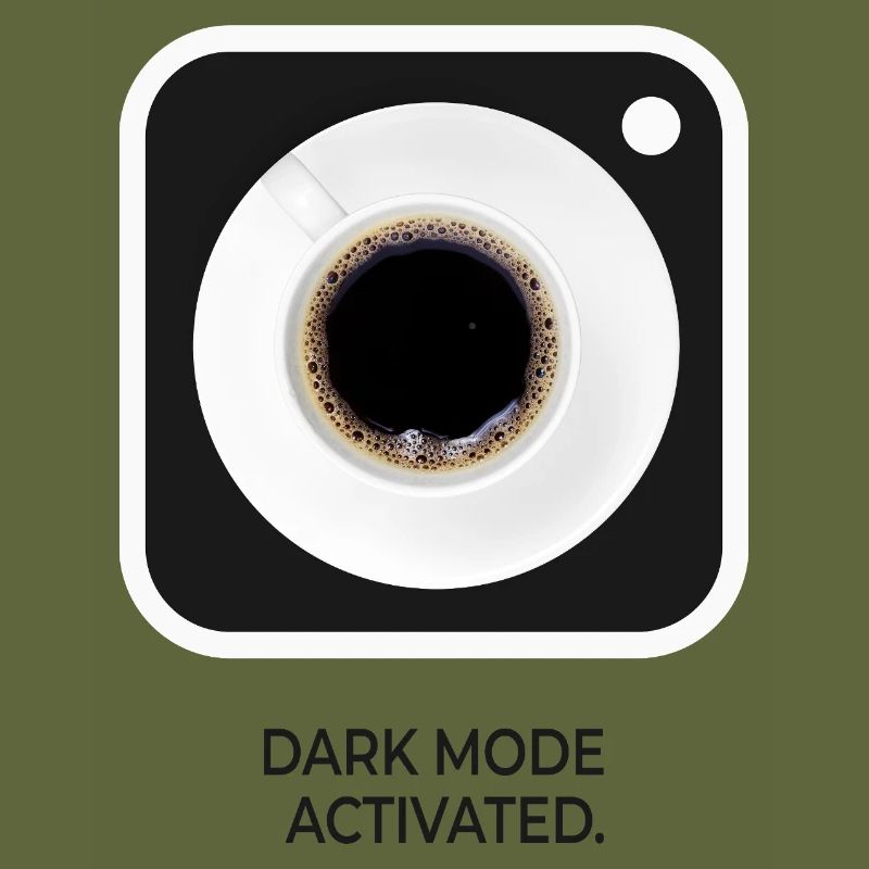 Dark Mode Activated Kaffee Nerd Spruch