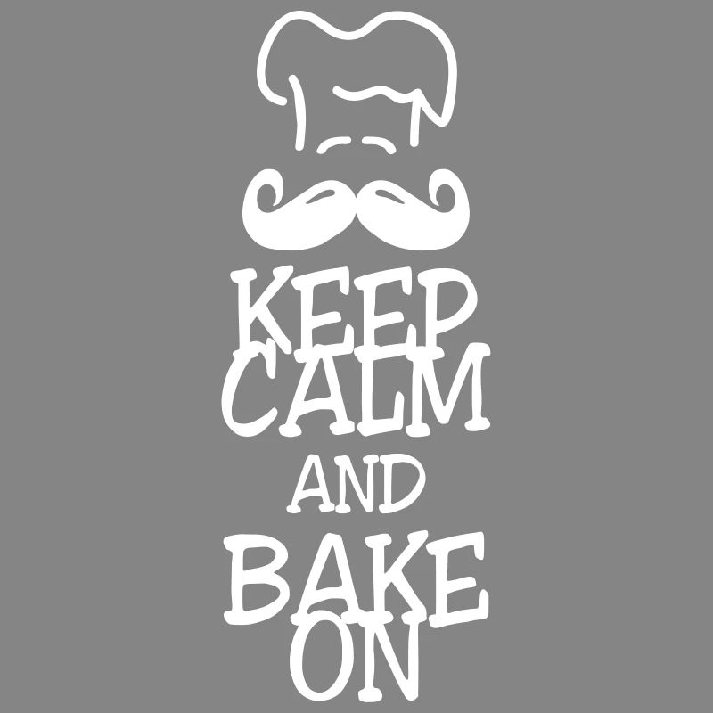 keep calm and bake on