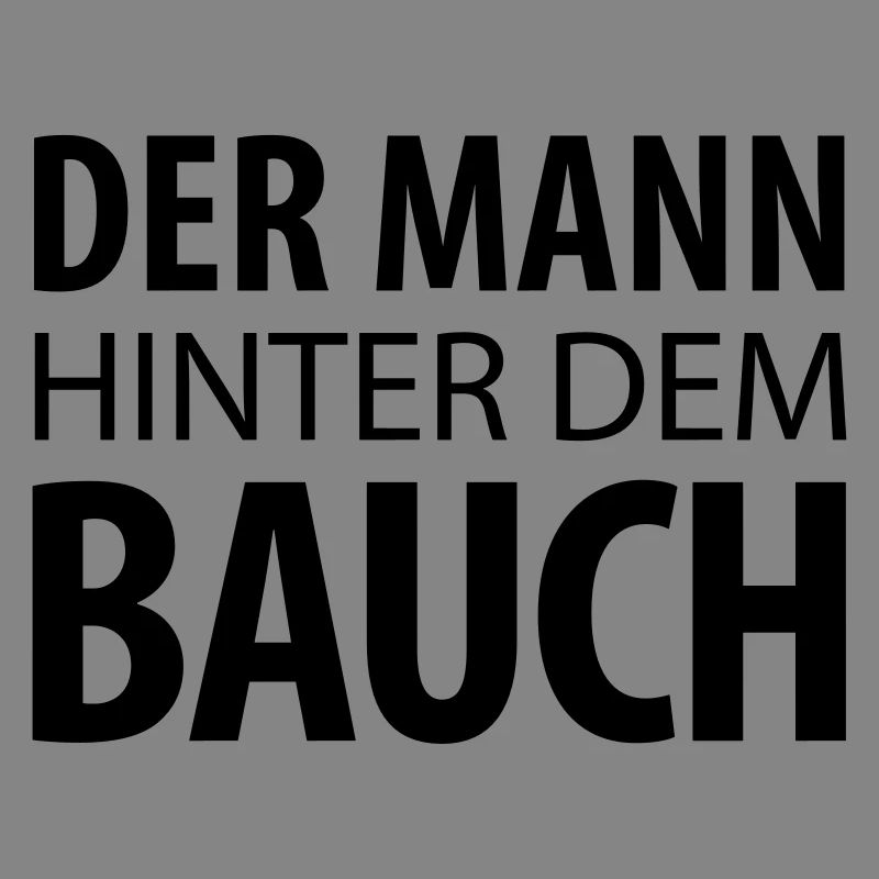 Der Mann hinter dem Bauch (dh)