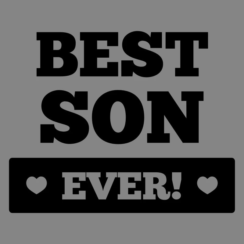 Best son ever