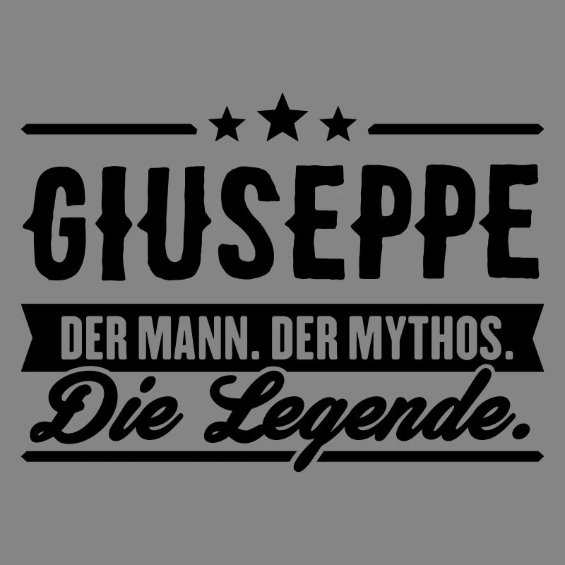 Man Myth Legend Giuseppe