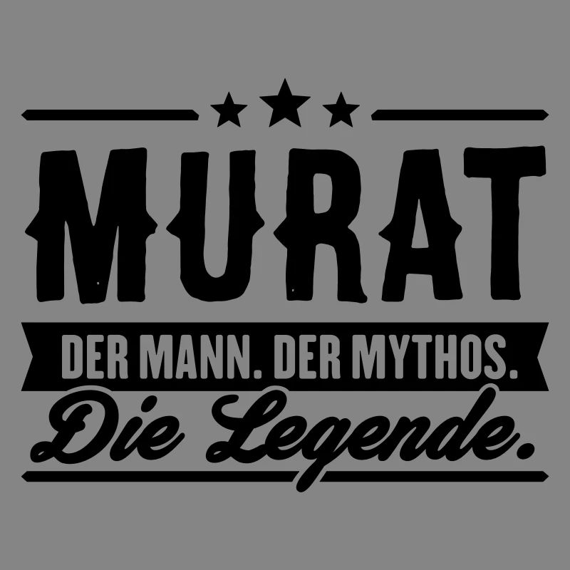 Man Myth Legend Murat