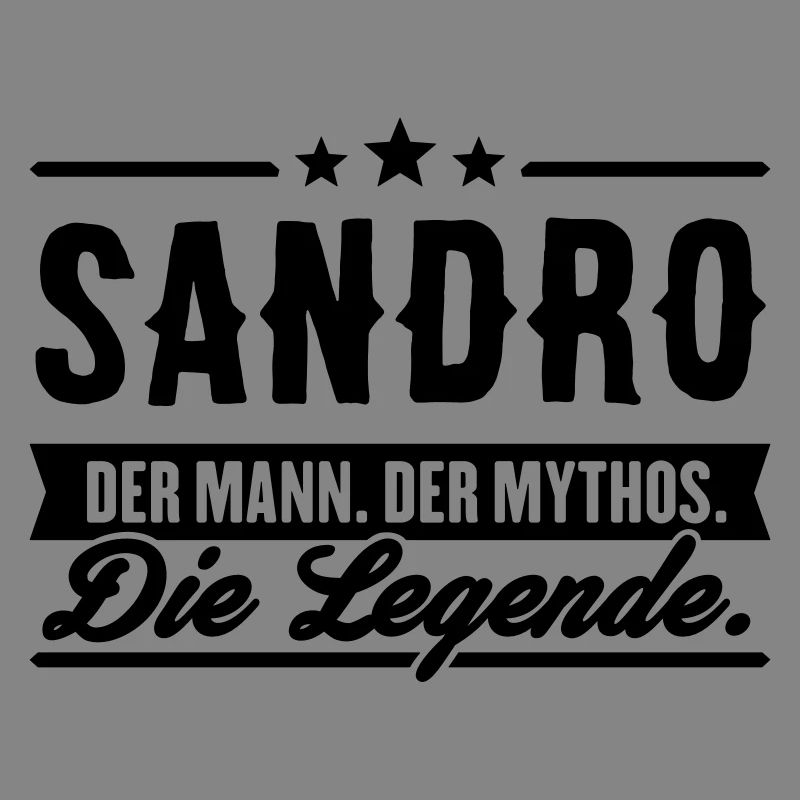 Man Myth Legend Sandro