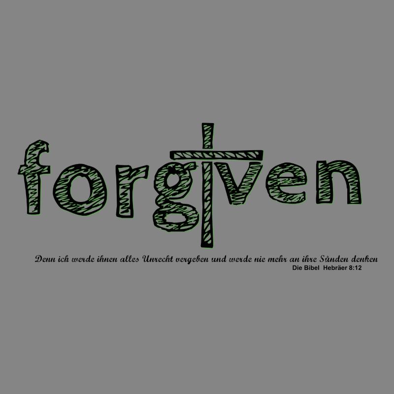 forgiven
