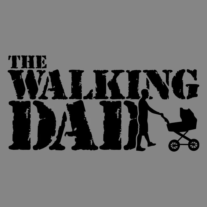 WALKING DAD