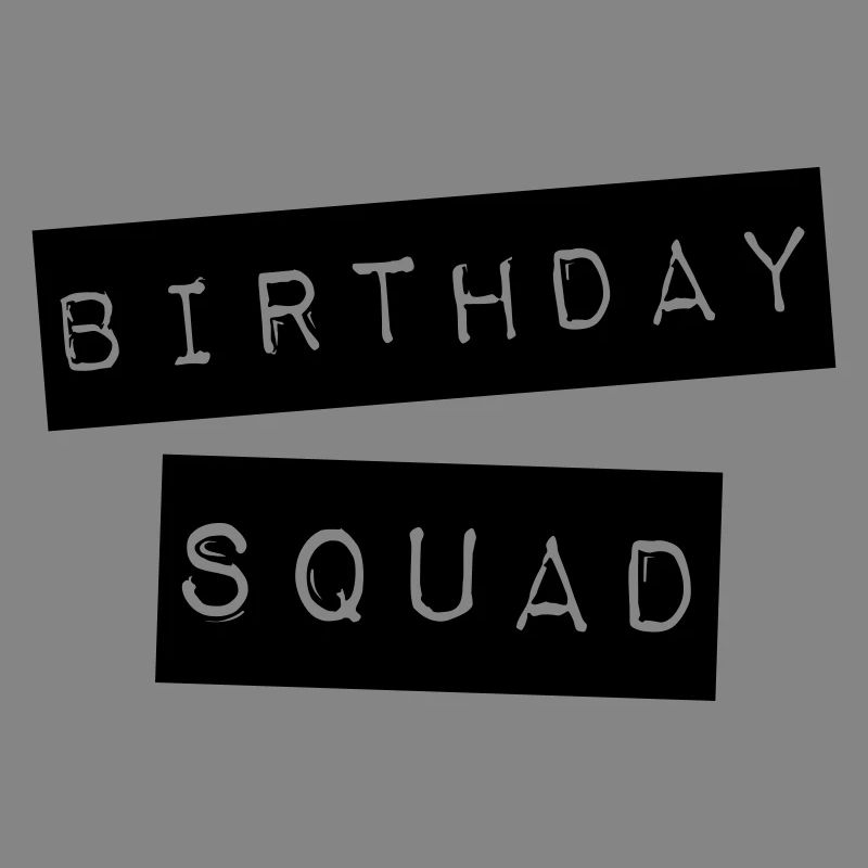 Birthday Squad